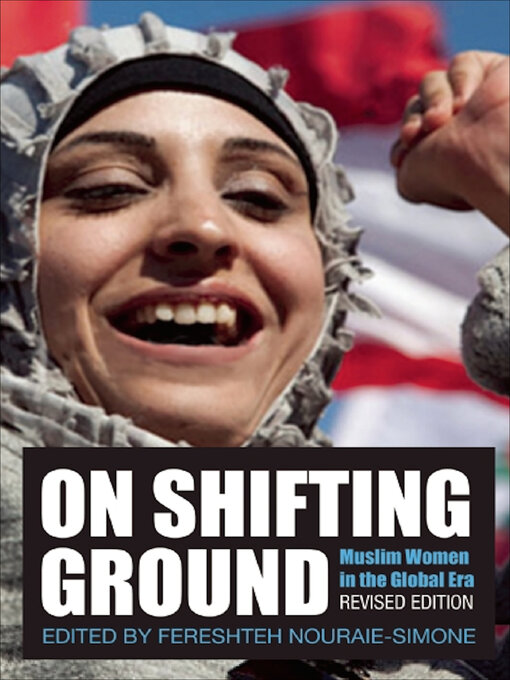 Title details for On Shifting Ground by Fereshteh Nouraie-Simone - Available